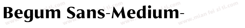 Begum Sans-Medium字体转换